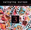The European Jazz Youth Orchestra - Swinging Europe 3 (독일반)