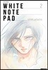 WHITE NOTE PAD(화이트 노트 패드) 02권 (완결)