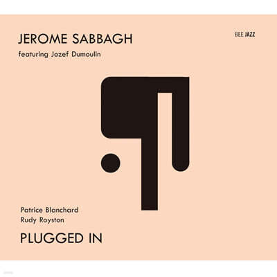 Jerome Sabbagh (제롬 사바) - Plugged In