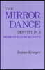 The Mirror Dance: Identity in a Women's Community