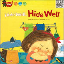 Hide Well, Hide Well