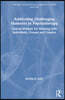 Addressing Challenging Moments in Psychotherapy