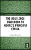 Routledge Guidebook to Moore's Principia Ethica