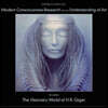 Modern Consciousness Research and the Understanding of Art: Including the Visionary World of H.R. Giger
