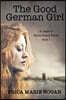 The Good German Girl