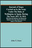 Journals Of Sieges Carried On By The Army Under The Duke Of Wellington, In Spain, During The Years 1811 To 1814: With Notes And Additions; Also Memora