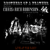 Chris & Rich Robinson - Brothers Of A Feather: Live At The Roxy (2LP)