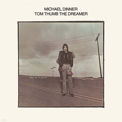 Michael Dinner (마이클 디너) - Tom Thumb The Dreamer