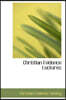 Christian Evidence Lectures