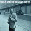 Miles Davis (마일즈 데이비스) - Workin' With The Miles Davis Quintet [블루 컬러 LP]