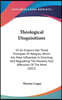 Theological Disquisitions