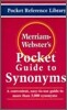 Merriam-Webster's Pocket Guide to Synonyms