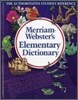 Merriam-Webster's Elementary Dictionary