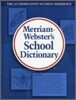 Merriam-Webster's School Dictionary