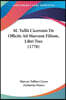 M. Tullii Ciceronis De Officiis Ad Marcum Filium, Libri Tres (1778)