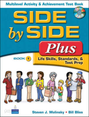 Side by Side Plus Multilevel Activity &amp; Achievement Test Book wCD-ROM 1