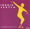 Ingrid Sertso (잉그리드 세르트소) - Dance With It