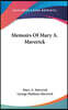Memoirs Of Mary A. Maverick