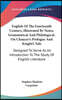 English of the Fourteenth Century, Illustrated by Notes, Grammatical and Philological, on Chaucer's Prologue and Knight's Tale: Designed to Serve as a