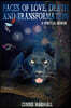 Faces of Love, Death and Transformation: A Spiritual Memoir