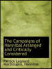 The Campaigns of Hannibal Arranged and Critically Considered