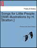 Songs for Little People. [With Illustrations by H. Stratton.]