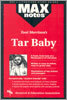 Tar Baby (Maxnotes Literature Guides)