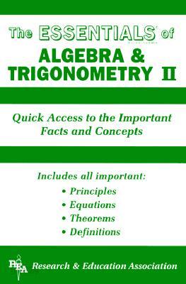 Algebra &amp; Trigonometry II Essentials