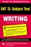 The Best Test Preparation for the SAT II, Subject Test, Writing