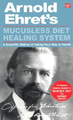 Mucusless Diet Healing System