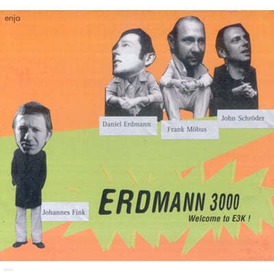 Erdmann 3000 (에르드만 3000) - Welcome To E3K 