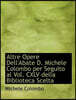 Altre Opere Dell'abate D. Michele Colombo Per Seguito Al Vol. CXLV Della Biblioteca Scelta