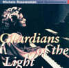Michele Rosewoman And Quintessence (미셸 로즈워먼 앤 퀸테센스) - Guardians Of The Light