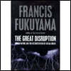 The Great Disruption