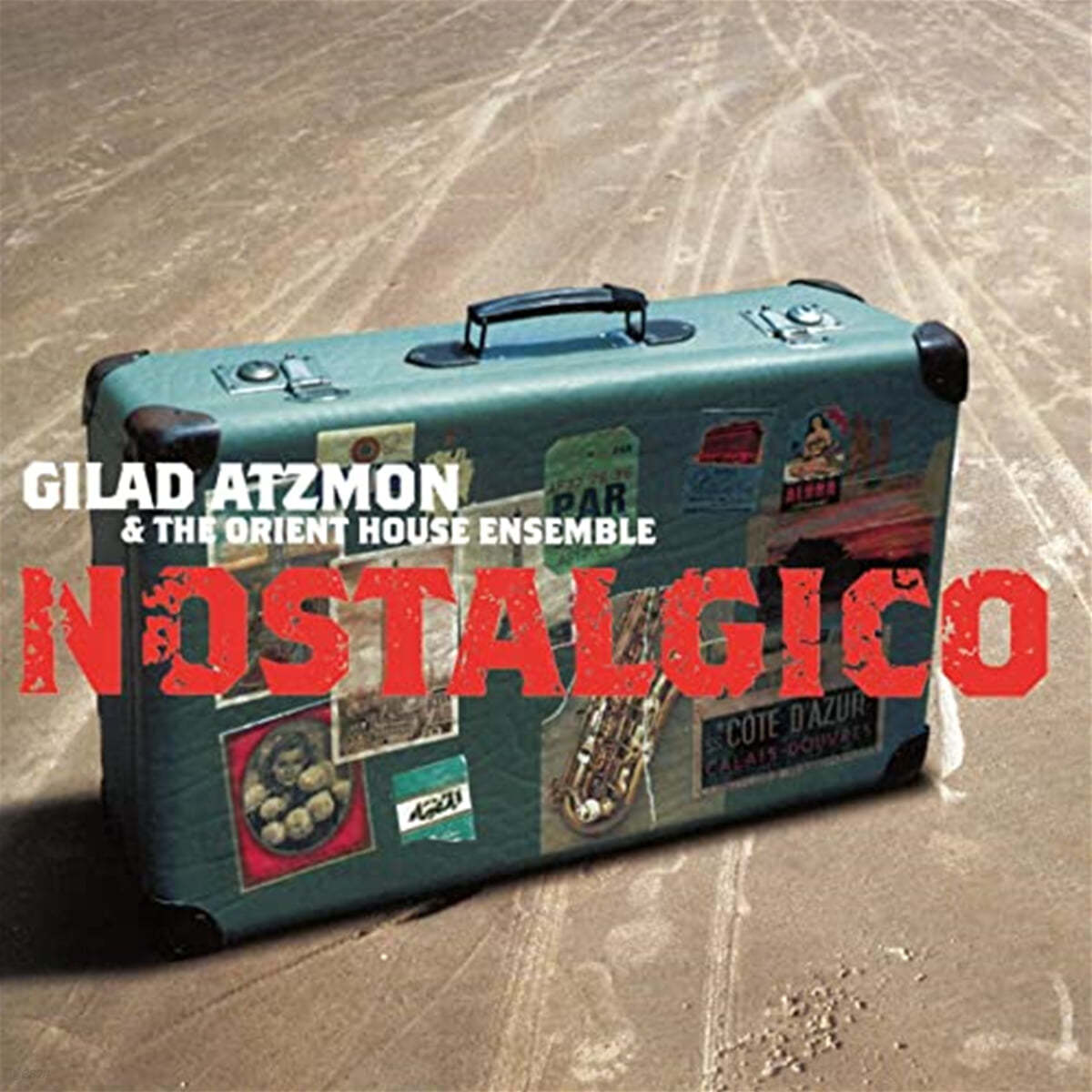 Gilad Atzmon / The Orient House Ensemble (지라드 애츠몬 / 디 오리엔트 하우스 앙상블) - Nostalgico 