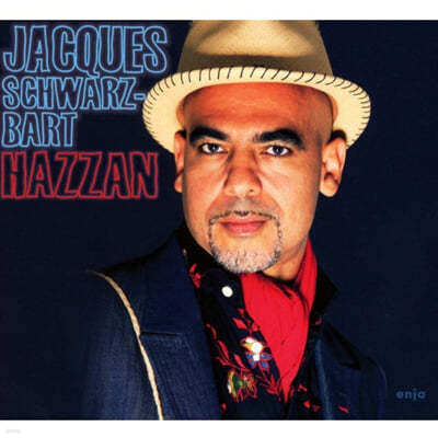 Jacques Schwarz-Bart (자크 슈바르츠 바트) - Hazzan 