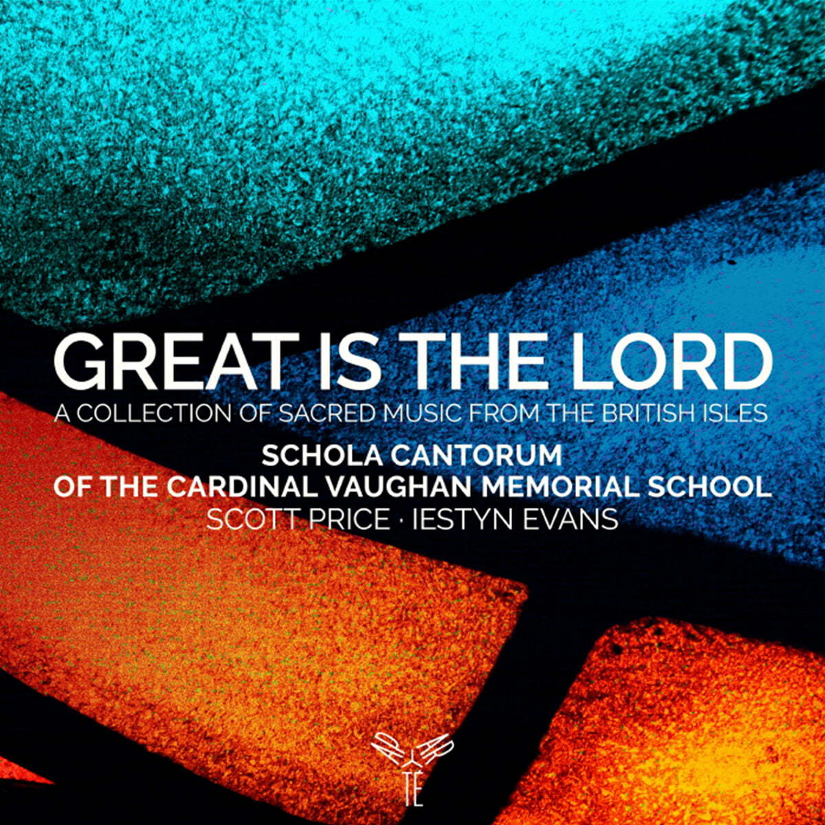Schola Cantorum of the Cardinal Vaughan Memorial School 전례 합창 음악 선곡집 (Great is the Lord) 