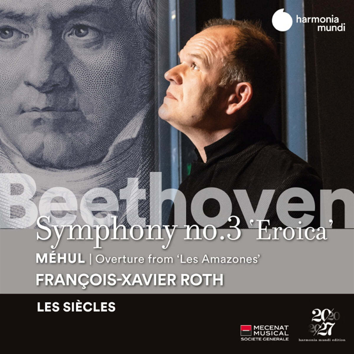 Francois-Xavier Roth 베토벤: 교향곡 3번 &#39;영웅&#39; / 메율: 오페라 &#39;아마조네스&#39; 서곡 - 프랑스와-자비에 로트 (Beethoven: Symphony Op.55) 