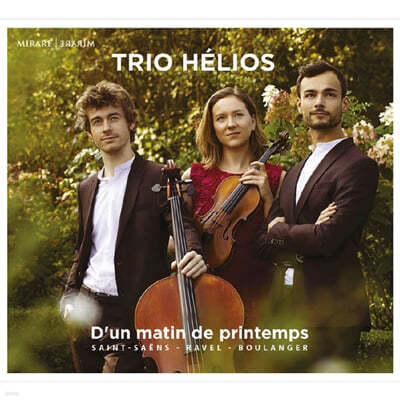 Trio Helios : ǾƳ Ʈ 1 / : ǾƳ Ʈ a (Saint-Saens: Piano Trio Op.18 / Ravel: Piano Trio M.67) 