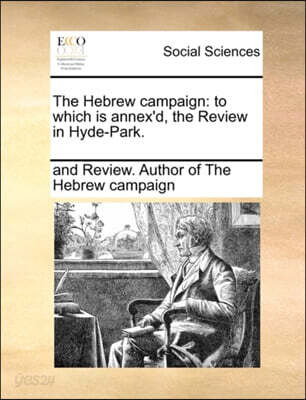The Hebrew Campaign