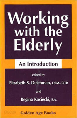 Working with the Elderly