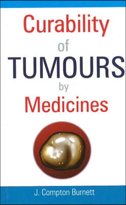 Curability of Tumours by Medicines