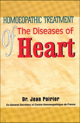 Homoeopathic Treatment of the Diseases of Heart