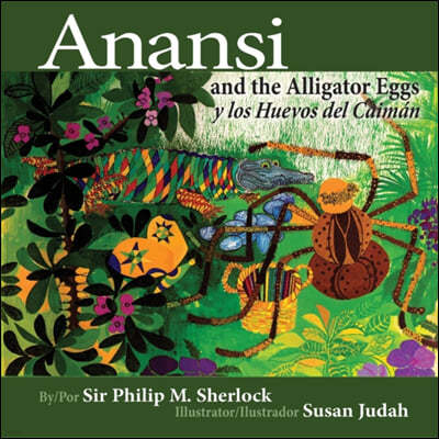 Anansi and the Alligator Eggs y Los Huevos del Caiman