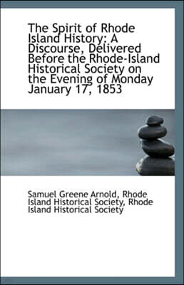 BiblioLife The Spirit of Rhode Island History