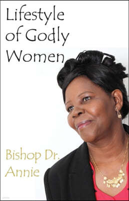 Lifestyle of Godly Women