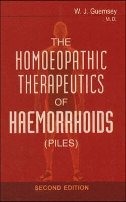 Homoeopathic Therapeutics of Haemorrhoids