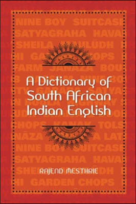 A dictionary of South African Indian English