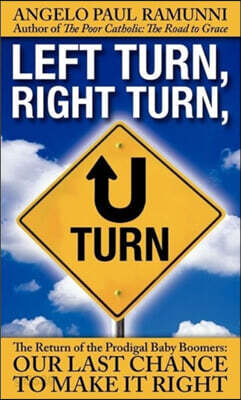Left Turn, Right Turn, U-Turn