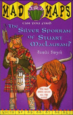 Mad Maps - The Silver Sporran Of Stuart MacLauran